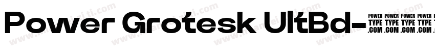 Power Grotesk UltBd字体转换